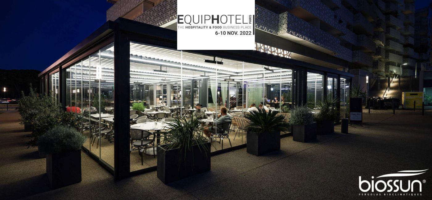 Manifestation Salon EquipHotel 2022 - Eurexpo - Biossun Solutions